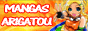 Mangas Arigatou Mangas Arigatou