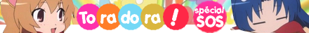 Toradora! Spécial SOS