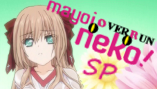 Mayoi Neko Overrun! - Spéciaux Mayoi Neko Overrun! - Spéciaux